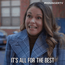 Its All For The Best Liza Miller GIF - Its All For The Best Liza Miller Younger GIFs