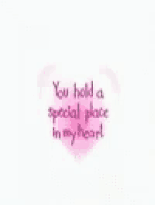 You Hold A Special Place In My Heart GIF - You Hold A Special Place In My Heart GIFs