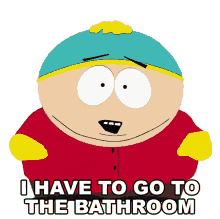 i have to go to the bathroom eric cartman south park s3e5 jakovasaurs