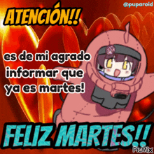 a cartoon of a girl in a space suit says atencion es de mi grado informar que ya es martes