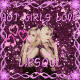Hot Girls Love Loona Lipsoul GIF - Hot Girls Love Loona Loona Lipsoul GIFs