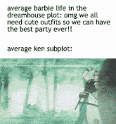 average barbie life in the dreamhouse plot omg we all need cute outfits so we can have the best party ever !