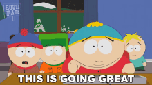 This Is Going Great Stan Marsh GIF - This Is Going Great Stan Marsh Eric Cartman GIFs