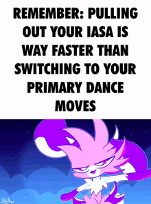 a cartoon of a purple rabbit with the words remember pulling out your iasa is way faster than switching