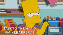 Talk To The Hand Whatever GIF - Talk To The Hand Whatever Bart GIFs