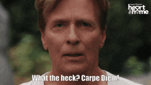 What The Heck Carpe Diem GIF - What The Heck Carpe Diem Hearties GIFs