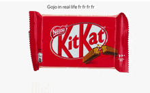a red nestle kitkat bar with the words gojo in real life written below it