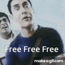 3 Idiots Free Free Free GIF