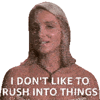 I Don'T Like To Rush Into Things Morgan Sticker - I Don'T Like To Rush Into Things Morgan Twin Love Stickers