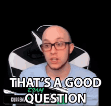 Thats A Good Question Eric Lew GIF - Thats A Good Question Eric Lew Esam GIFs