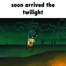 Soon Arived The Twilight Spongebob GIF - Soon Arived The Twilight Spongebob Hawaii Part Ii GIFs