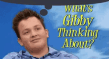Gibby Thinking About GIF - Gibby Thinking About GIFs