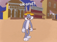Ok And Bugs Bunny GIF - Ok And Bugs Bunny GIFs