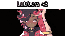 a picture of a girl with the words lubbers < 3 below her