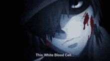 anime cells at work white blood cell scary menacing