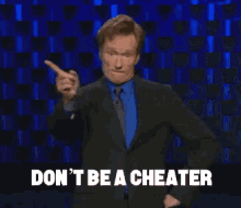 dont cheater
