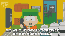 My Whole Day Is Screwed Up Because Of You Kyle Broflovski GIF - My Whole Day Is Screwed Up Because Of You Kyle Broflovski South Park GIFs