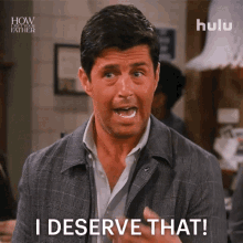 I Deserve That Drew GIF - I Deserve That Drew How I Met Your Father GIFs