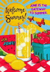 a poster that says june is the gateway to summer on it