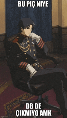 a man in a military uniform sits in a chair with the caption bu pic niye db de çikmiyo amk