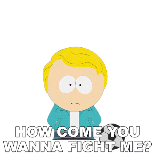 How Come You Wanna Fight Me Gary Harrison Sticker - How Come You Wanna Fight Me Gary Harrison South Park Stickers