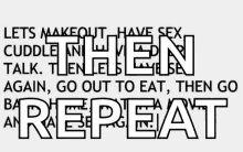 Sex Then Repeat GIF - Sex Then Repeat Lets Make Out GIFs