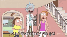 Away We Go Rick And Morty GIF - Away We Go Rick And Morty Travel GIFs