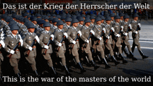 a group of soldiers marching in a line with the words this is the war of the masters of the world on the bottom
