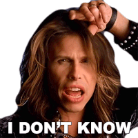 I Dont Know Steven Tyler Sticker - I Dont Know Steven Tyler Aerosmith Stickers