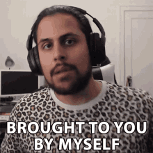 Brought To You By Myself Brought GIF - Brought To You By Myself Brought Presented GIFs