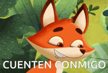 a cartoon fox with the words cuenten conmigo written below it