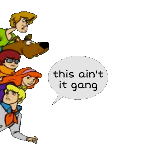 this-aint-it-gang-scooby-doo.gif
