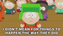 I Didnt Mean For Things To Happen The Way They Did Kyle GIF - I Didnt Mean For Things To Happen The Way They Did Kyle South Park GIFs