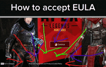 an advertisement for apex legends is shown with arrows pointing to where to accept eula