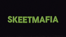 Skeet Mafia GIF - Skeet Mafia Skeetmafia GIFs