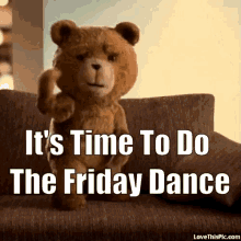Friday Dance GIF - Friday Dance Teddy GIFs