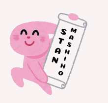 a pink cartoon character is holding a scroll that says mashiho on it