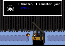 a screenshot of a video game that says " monster , i remember your great "