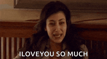 a woman is crying and saying `` i love you so much ''