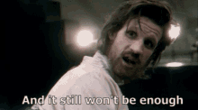 Dr Who Still Wont Be Enough GIF - Dr Who Still Wont Be Enough Not Enough GIFs
