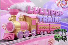 a pink train with the words lollipop train written above it