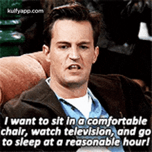 I Want To Sit In Acomfortablechair, Watch Television, And Goto Sleep At A Reasonable Hourl.Gif GIF - I Want To Sit In Acomfortablechair Watch Television And Goto Sleep At A Reasonable Hourl GIFs