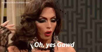 Rpdr Yes GIF - Rpdr Yes Oh No GIFs