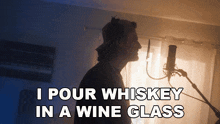 I Pour Whiskey In A Wine Glass Austin Snell GIF