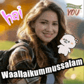 a picture of a woman with a teddy bear and the words hai waallaikummussalam