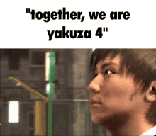 Yakuza4 Together We Are Yakuza4 GIF