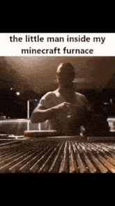 The Little Man Inside My Minecraft Furnace Cooking GIF - The Little Man Inside My Minecraft Furnace Cooking Salt Papi GIFs