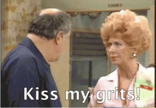 Kiss My Grits Leave GIF - Kiss My Grits Leave Im Out - Discover & Share GIFs