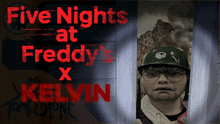 five nights at freddy 's x kelvin poster