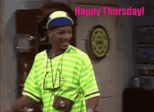 Happy Thursday Fresh Prince GIF - Happy Thursday Fresh Prince Will Smith GIFs